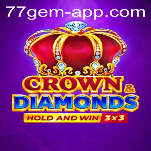 Exploring Crowndiamonds: The Ultimate 77 Gem App Adventure