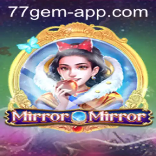 Discover the Enchanting World of MirrorMirror: A 77 Gem App Experience